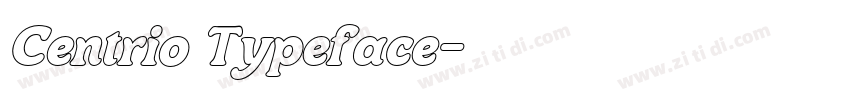 Centrio Typeface字体转换